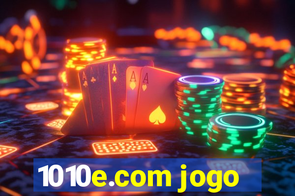 1010e.com jogo